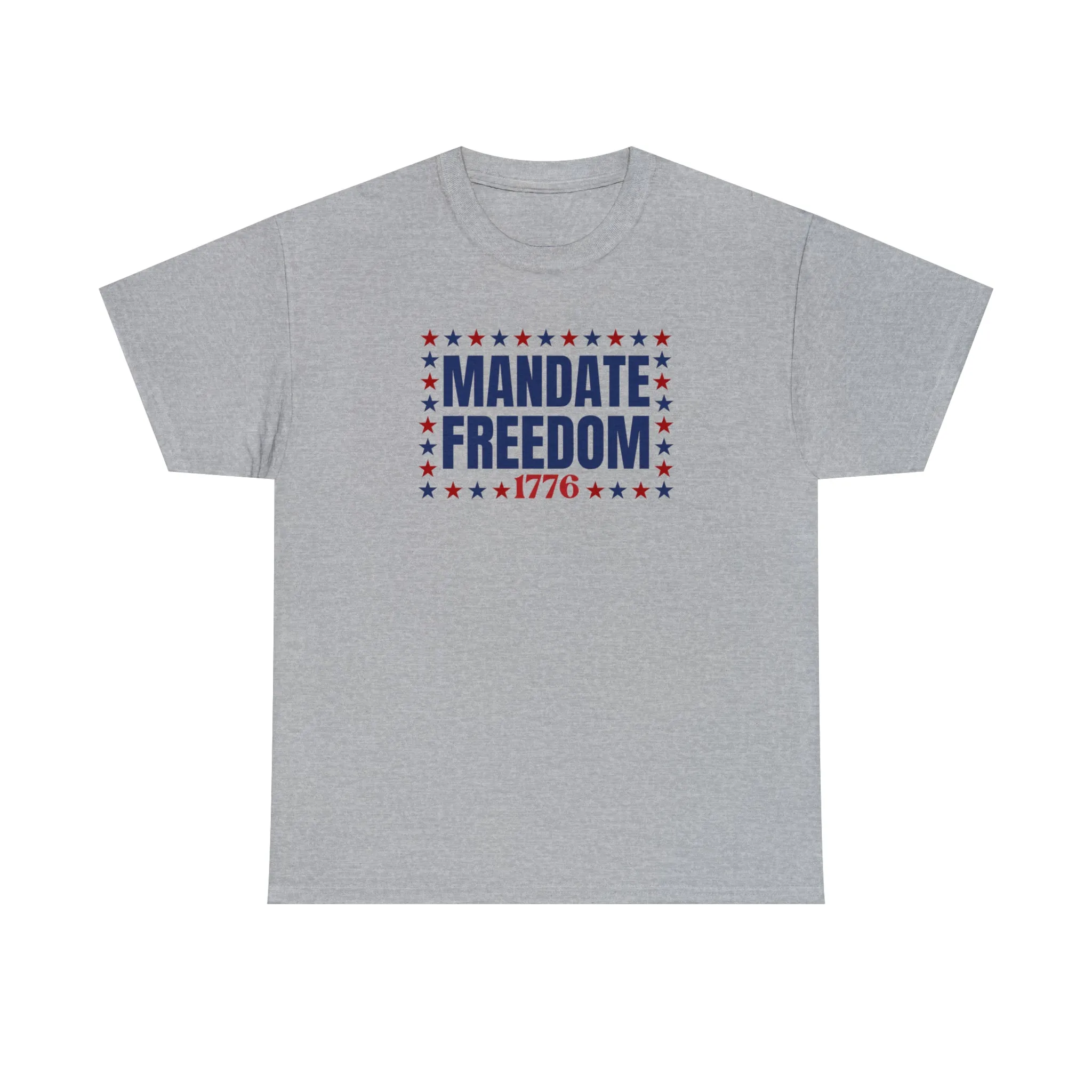 Mandate Freedom 1776 Unisex T-Shirt